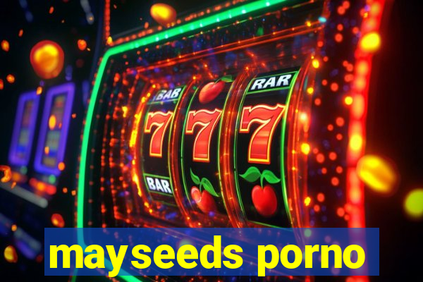 mayseeds porno